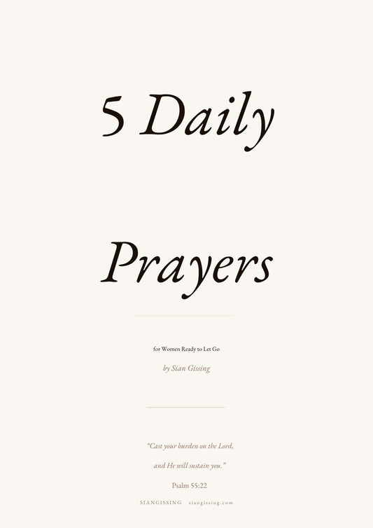 5 Prayers for Women Ready to Let Go (Free Digital Download)