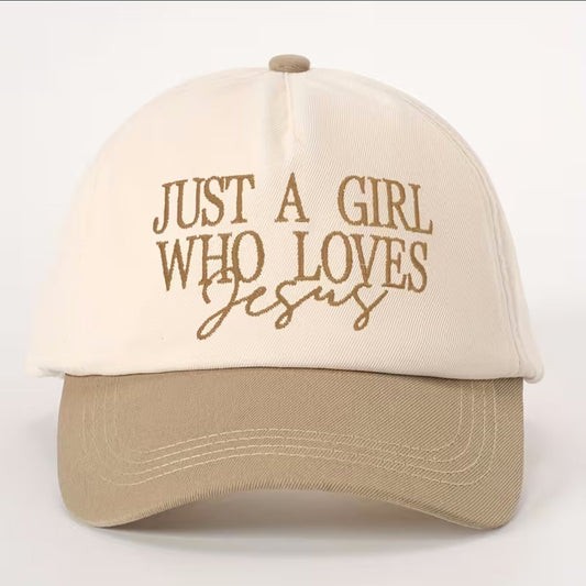 Just A Girl Who Loves Jesus  Beige Cap