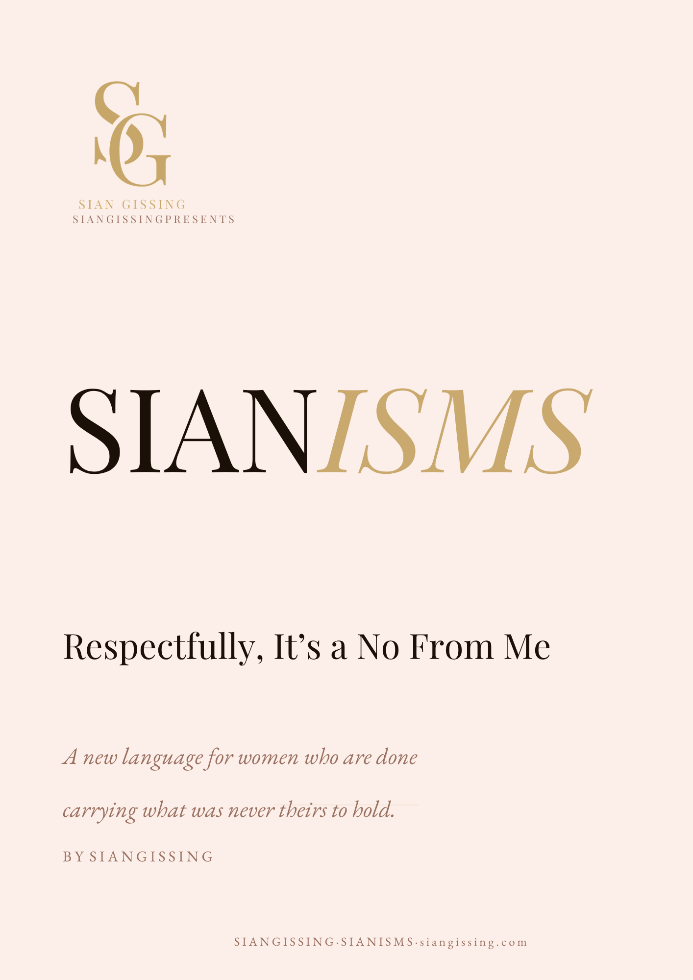 SIANISMS: Respectfully, It's a No From Me — Digital Ebook